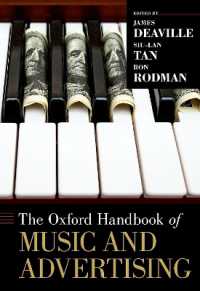 オックスフォード版　音楽と広告ハンドブック<br>The Oxford Handbook of Music and Advertising (Oxford Handbooks)