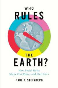 社会的規制による地球環境の保護<br>Who Rules the Earth? : How Social Rules Shape Our Planet and Our Lives