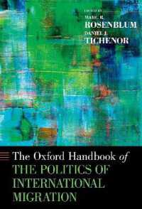 オックスフォード版　国際移住の政治学ハンドブック<br>Oxford Handbook of the Politics of International Migration (Oxford Handbooks)