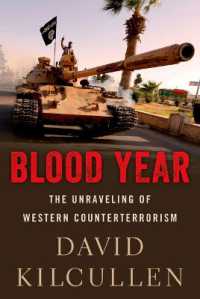 Blood Year : The Unraveling of Western Counterterrorism
