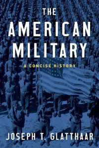 米軍小史<br>The American Military : A Concise History
