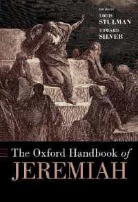 オックスフォード版　エレミヤ書ハンドブック<br>The Oxford Handbook of Jeremiah (Oxford Handbooks)