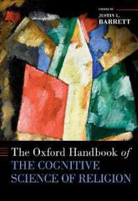 オックスフォード版　宗教の認知科学ハンドブック<br>The Oxford Handbook of the Cognitive Science of Religion (Oxford Handbooks)