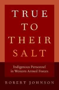 True to Their Salt : Indigenous Personnel in Western Armed Forces