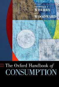 The Oxford Handbook of Consumption (Oxford Handbooks)