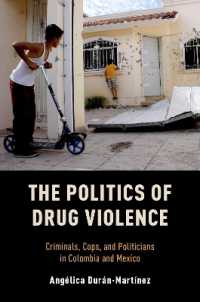 The Politics of Drug Violence : Criminals, Cops and Politicians in Colombia and Mexico