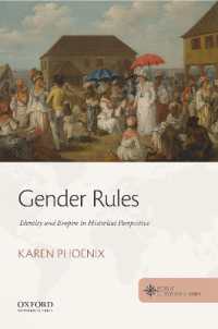 Gender Rules : Identity and Empire in Historical Perspective (Roots of Contemporary Issues)