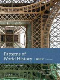 Patterns of World History : Brief Third Edition， Volume Two to 1600