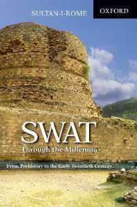 Swat through the Millennia : From Pre-history to the Early Twentieth Century -- Paperback / softback