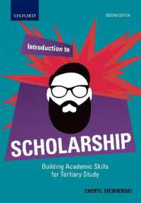 Introduction to Scholarship : Building academic skills for tertiary study （2ND）