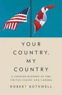 アメリカ・カナダ史<br>Your Country, My Country : A Unified History of the United States and Canada
