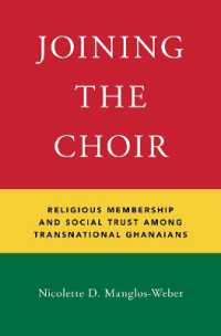 Joining the Choir : Religious Membership and Social Trust among Transnational Ghanaians