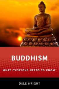 誰もが知っておきたい仏教<br>Buddhism : What Everyone Needs to Know® (What Everyone Needs to Know®)