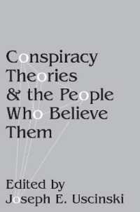 陰謀論とその信奉者<br>Conspiracy Theories and the People Who Believe Them