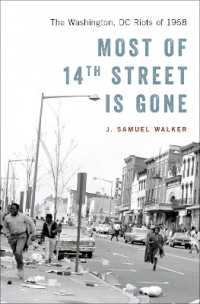 Most of 14th Street Is Gone : The Washington, DC Riots of 1968