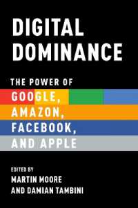 デジタル支配：グーグル・アマゾン・アップルの覇権<br>Digital Dominance : The Power of Google, Amazon, Facebook, and Apple