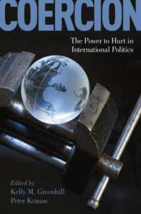 国際政治における威圧<br>Coercion : The Power to Hurt in International Politics