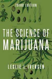 マリファナの科学（第３版）<br>The Science of Marijuana （3RD）