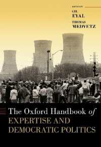 The Oxford Handbook of Expertise and Democratic Politics (Oxford Handbooks Series)