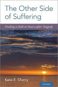 The Other Side of Suffering : Finding a Path to Peace after Tragedy