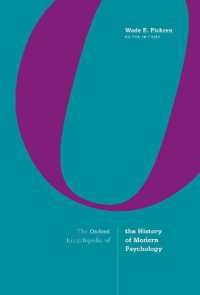 オックスフォード版　近代心理学史百科事典（全３巻）<br>The Oxford Encyclopedia of the History of Modern Psychology