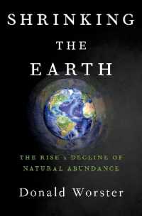 Shrinking the Earth : The Rise and Decline of American Abundance