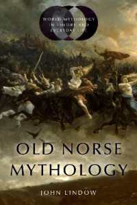 北欧神話学<br>Old Norse Mythology (World Mythology in Theory and Everyday Life)