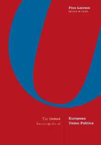 オックスフォード版　ＥＵ政治百科事典（全４巻）<br>The Oxford Encyclopedia of European Union Politics : 4-Volume Set