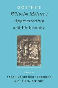 ゲーテ『ヴィルヘルム・マイスターの修業時代』の哲学<br>Goethe's Wilhelm Meister's Apprenticeship and Philosophy