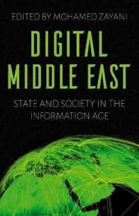 Digital Middle East : State and Society in the Information Age