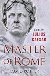 Master of Rome : A Life of Julius Caesar