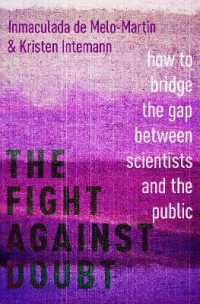 懐疑に対する戦い：科学者と一般人の隙間をどうつなぐか<br>The Fight against Doubt : How to Bridge the Gap between Scientists and the Public