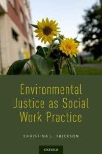 ソーシャルワーク実践としての環境正義<br>Environmental Justice as Social Work Practice