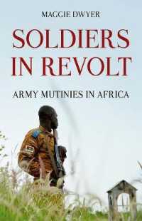 Soldiers in Revolt : Army Mutinies in Africa