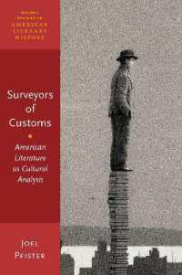 Surveyors of Customs : American Literature as Cultural Analysis (Oxford Studies in American Literary History)