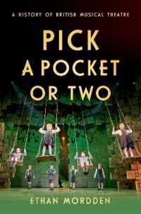 Pick a Pocket or Two : A History of British Musical Theatre