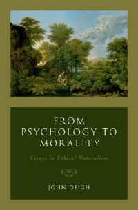 From Psychology to Morality : Essays in Ethical Naturalism