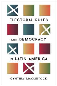 ラテンアメリカの選挙制度と民主主義<br>Electoral Rules and Democracy in Latin America