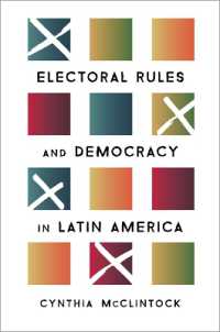 ラテンアメリカの選挙制度と民主主義<br>Electoral Rules and Democracy in Latin America