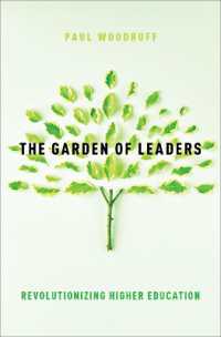 The Garden of Leaders : Revolutionizing Higher Education