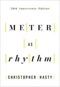 韻としての拍子の音楽理論（刊行２０周年記念版）<br>Meter as Rhythm : 20th Anniversary Edition