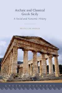 Archaic and Classical Greek Sicily : A Social and Economic History (Greeks Overseas)