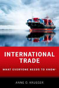 誰もが知っておきたい国際貿易<br>International Trade : What Everyone Needs to Know® (What Everyone Needs to Know®)