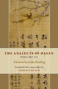 The Analects of Dasan, Volume III : A Korean Syncretic Reading