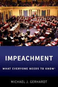誰もが知っておきたい弾劾<br>Impeachment : What Everyone Needs to Know® (What Everyone Needs to Know)