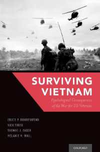 Surviving Vietnam : Psychological Consequences of the War for US Veterans
