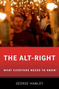 誰もが知っておきたいオルタナ右翼<br>The Alt-Right : What Everyone Needs to Know® (What Everyone Needs to Know)