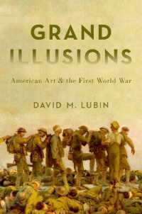 Grand Illusions : American Art and the First World War