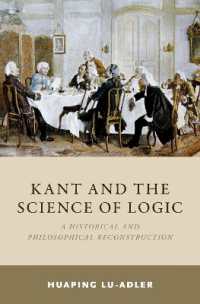カントと論理学<br>Kant and the Science of Logic : A Historical and Philosophical Reconstruction