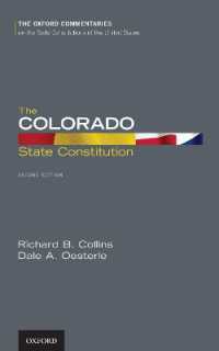 The Colorado State Constitution (Oxford Commentaries on the State Constitutions of the United States) （2ND）